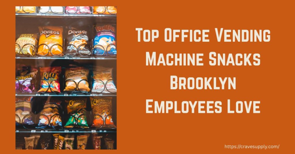 best vending machine snacks brooklyn offices